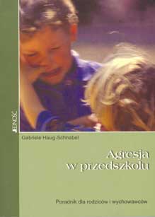 Aggressionen im Kindergarten auf polnisch