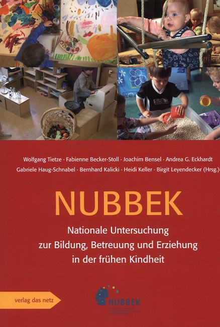 NUBBEK - Nationale Untersuchung zur Bildung, Betreuung und Erziehung in der frühen Kindheit